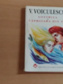 LOSTRITA- CAPRIOARA DIN VIS-V.VOICULESCU