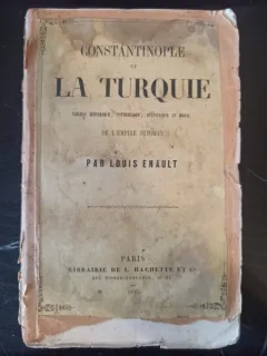 Louis Enault - Constantinople et La Turquie
