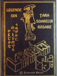 LEGENDE DIN TARA SOARELUI RĂSARE, LIDIA CONSTANTA CIUCA
