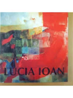 LUCIA IOAN - ALBUM EXPOZITIE CAMERA DEPUTATILOR, 1999