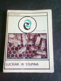 LUCRARI IN STUPINA - CORA ROSENTHAL