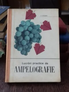 LUCRARI PRACTICE DE AMPELOGRAFIE - V. DVORNIC