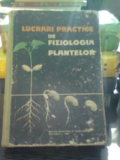 Lucrari practice de fiziologia plantelor - Emilia Copcea