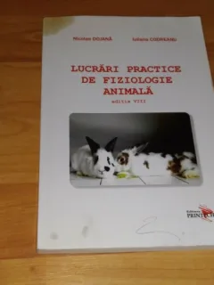 LUCRARI PRACTICE DE FIZIOLOGIE ANIMALA-NICOLAE DOJANA-IULIANA CODREANU