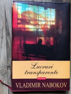 LUCRURI TRANSPARENTE DE VLADIMIR NABOKOV, 2009
