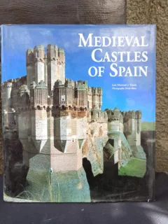 Luis Monreal y Tejada - Medieval Castles of Spain