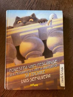 Luis Sepulveda Povestea unei pescaruse si a motanului care a invatat-o sa zboare