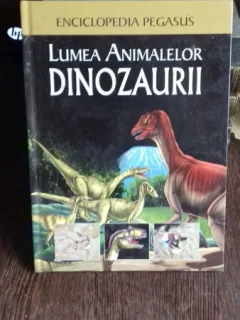 LUMEA ANIMALELOR. DINOZAURII - VIJESH CHAHAL, ANIL KUMAR