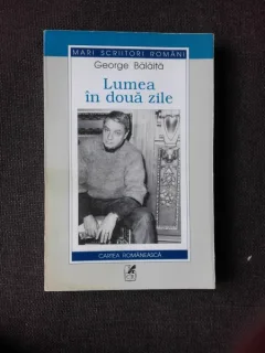 LUMEA IN DOUA ZILE - GEORGE BALAITA  (CU DEDICATIE)
