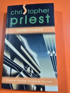 Lumea inversa - Christopher Priest