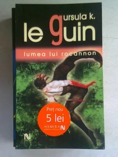 LUMEA LUI ROCANNON - URSULA K. LE GUIN