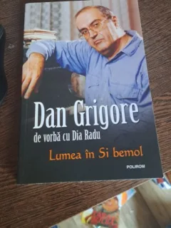 Lumea în Si bemol de Dan Grigore