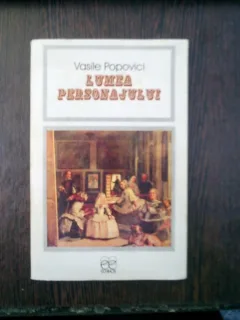 LUmea personajului - Vasile Popovici
