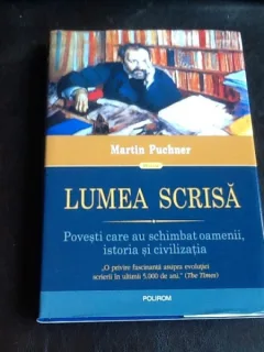 Lumea scrisa - Martin Puchner