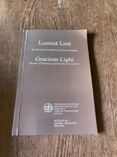 Lumina Lina. Revista de spiritualitate si cultura romaneasca An XXVII Nr. 1 Ianuarie-Martie 2022