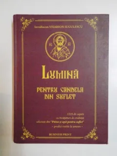 LUMINA PENTRU CANDELA DIN SUFLET - VISARION IORGULESCU