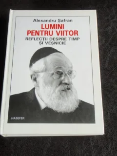 LUMINI PENTRU VIITOR - ALEXANDRU SAFRAN