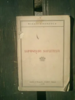 Luminisuri sufletesti - Mihail Ghenescu