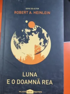Luna e o doamna rea - Robert A. Heinlein