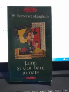 Luna si doi bani jumate , W. Somerset Maugham