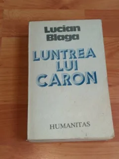 LUNTREA LUI CARON-LUCIAN BLAGA