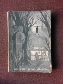 LUPTATORII DIN UMBRA - PAUL TILLARD