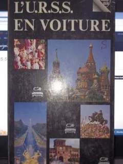 l'U.R.S.S. en voiture (text in Lb.Franceza)