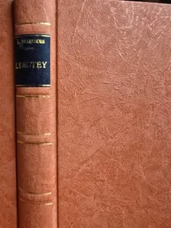 Lyautey - Andre Maurois
