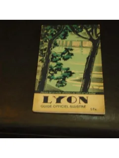 LYON - GUIDE OFFICIEL ILLUSTRE