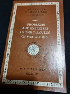 M. I. Krasnov, A. I. Kiselev - Problems and Exercises in the Calculus of Variations