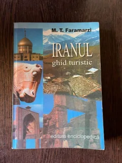 M. T. Faramarzi Iranul ghid turistic