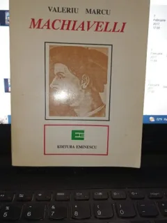 Machiavelli - Vasile Marcu