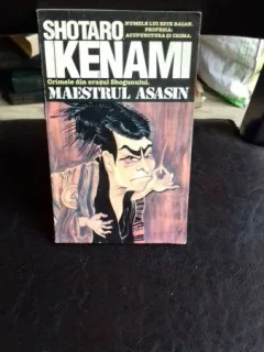 MAESTRUL ASASIN - SHOTARO IKENAMI