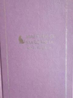 MAESTRUL SI MARGARETA - MIHAIL BULGACOV