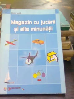 Magazin cu jucarii si alte minunatii - Stefan Voda