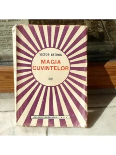 Magia Cuvintelor , Victor Eftimiu