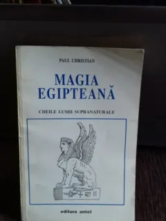 MAGIA EGIPTEANA - PAUL CHRISTIAN