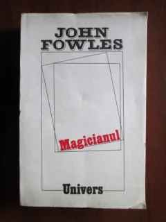 MAGICIANUL - JOHN FOWLES