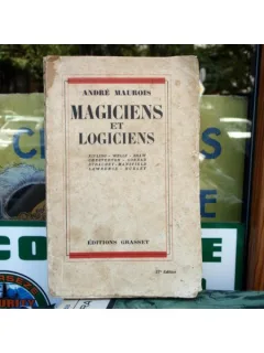 Magiciens et logiciens , Andre Maudrois , 1935