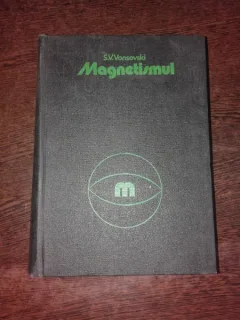 MAGNETISMUL - S.V. VONSOVSKI
