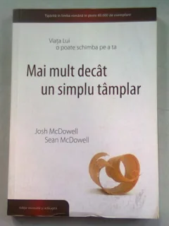 MAI MULT DECAT UN SIMPLU TAMPLAR - JOSH MCDOWELL