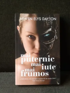 Mai puternic mai iute mai frumos - Arwen Elys Dayton