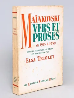 MAIAKOVSKI. VERS ET PROSES DE 1913 A 1930 - ELSA TRIOLET   (CARTE IN LIMBA FRANCEZA)
