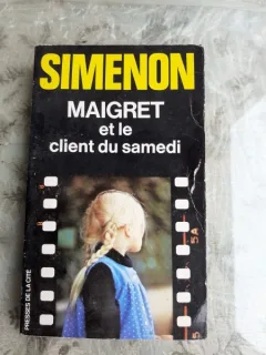 MAIGRET ET LE CLIENT DU SAMEDI - SIMENON  (CARTE IN LIMBA FRANCEZA)