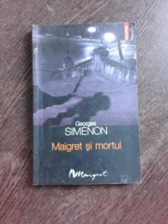 MAIGRET SI MORTUL - GEORGES SIMENON