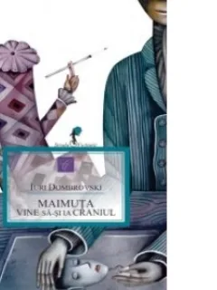 Maimuta vine sa-si ia craniul-Iuri Dombrovski