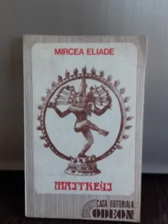 MAITREYI - MIRCEA ELIADE