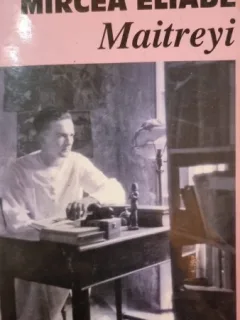 MAITREYI - MIRCEA ELIADE