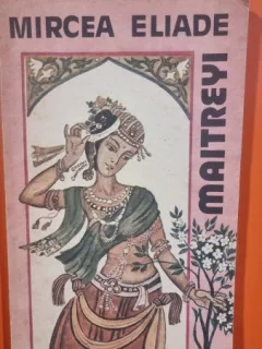 MAITREYI - MIRCEA ELIADE