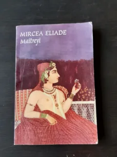MAITREYI - MIRCEA ELIADE